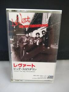 C7603　カセットテープ　レヴァート LEVERT　/　THE BIG THROWDOWN　日本国内版