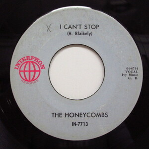 HONEYCOMBS-I Can't Stop / I'll Cry Tomorrow (US:Orig.)