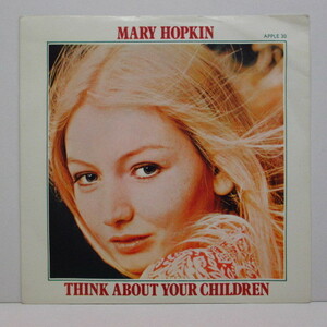 MARY HOPKIN-Think About Your Children (UK Orig.Flat Center 7