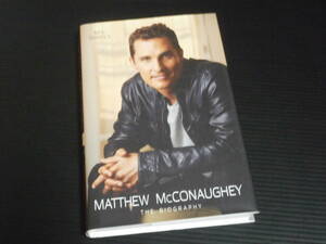  foreign book [MATTHEW McCONAUGHEY THE BIOGRAPHY]NEIL DANIELS