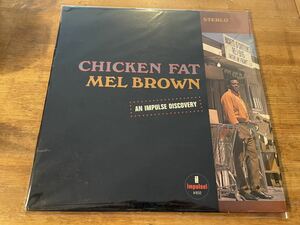 MEL BROWN CHICKEN FAT LP US 2ND PRESS!! JAZZ FUNK CLASSICS!! 