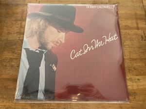 BOBBY CALDWELL CAT IN THE HAT LP US ORIGINAL PRESS!! STILL SEALED!! 希少デッドストック未開封「OPEN YOUR EYES」収録