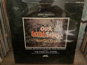 THE FANIA ALL-STARS OUR LATIN THING LP US ORIGINAL PRESS!! ラテンソウル〜ファンク傑作サントラ！