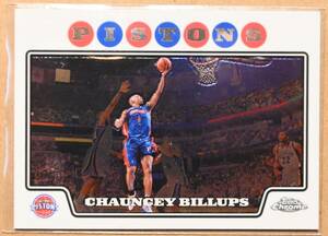 CHAUNCEY BILLUPS (チャウンシー・ビラップス) 2008 TOPPS CHROME トレーディングカード 148 【NBA,デトロイトピストンズ,PISTONS】