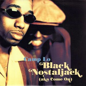米12 Camp Lo Black Nostaljack (Aka Come On) PRO74690 Profile Records /00250