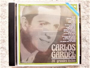 B【 カルロス・ガルデル CARLOS GARDEL / 20 grandes exitos 】CDは４枚まで送料１９８円