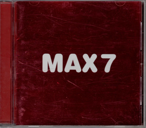 CD「MAX 7」　送料込