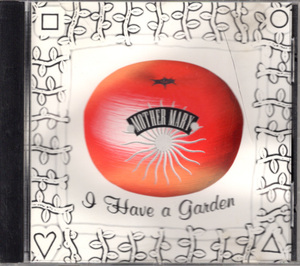 CD「MOTHER MARY / I Have a Garden」　送料込