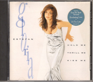 CD「GLORIA ESTEFAN / HOLD ME, THRILL ME, KISS ME」　送料込