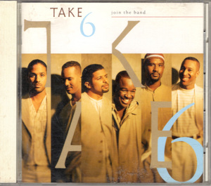 CD「TAKE 6 / ジョイン・ザ・バンド」　送料込