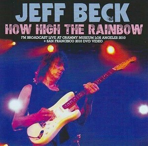 JEFF BECK / HOW HIGH THE RAINBOW