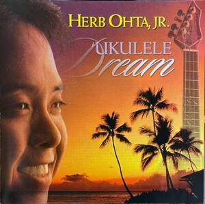 (C8H)☆ハワイアン/ハーブ・オオタJr./Herb Ohta,Jr./ウクレレ・ドリーム/Ukulele Dream☆