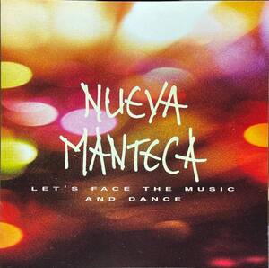 (C24H)☆ラテンジャズ/ヌエバ・マンテーカ/Nueva Manteca/Let's Face The Music And Dance☆