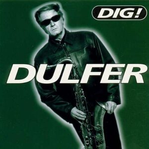 Dig Dulfer (Hans Dulfer) 輸入盤CD