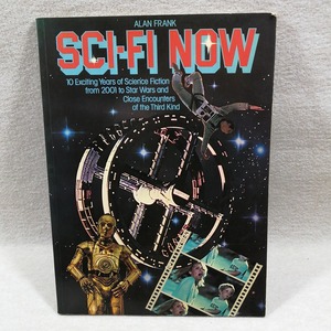 ●○洋書 SCI-FI NOW　Alan Frank Science Fiction Now ペーパーバック スターウォーズ○●