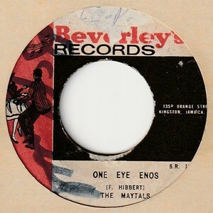 【REGGAE】One Eye Enos / The Maytals - Enos Version / The Beverley'S All Stars [Beverley's (JA)] ya269