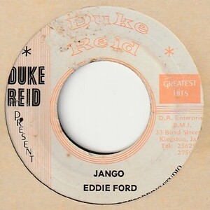 【REGGAE】Jango / Eddie Ford - Version [Duke Reid Greatest Hits (JA)] ya266