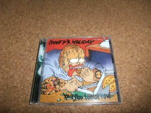 [CD] GOOFY’S HOLIDAY maybe tomorrow