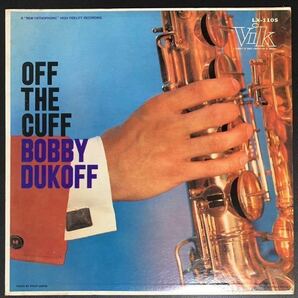 ★LP/US盤/Bobby Dukoff And His Orchestra Off The Cuff/LX-1105/1958年/ボビー・デュコフ/レコードの画像1
