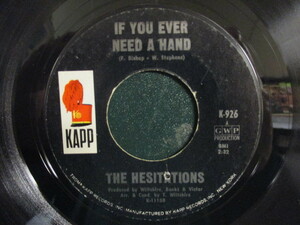 The Hesitations ： If You Ever Need A Hand 7'' / 45s (( 68年Funkyなゴスペル Gospel )) c/w Who Will Answer (( 落札5点で送料無料