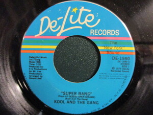 Kool And The Gang ： Super Band 7'' / 45s (( 70's Funk パーティーチューン )) c/w Sunshine (( Kool & The Gang