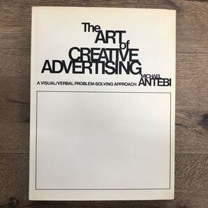 【1968年・広告アート・デザイン本】THE ART OF CREATIVE ADVERTISING