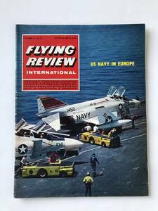 洋書　FLYING REVIEW INTERNATIONAL　US NAVY IN EUROPE　1967年10月　　TM6361