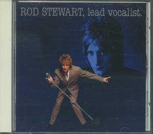 ロッド・スチュワート ROD STEWART／LEAD VOCALIST.