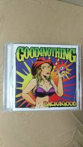 CD/日本ロック　GOOD4NOTHING / BACK4GOOD　2010年　中古