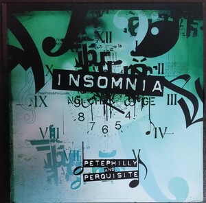 Pete Philly & Perquisite/Insomnia/Unexpected Records 美品