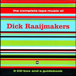 3CD-BOX The Complete Tape Music of Dick Raaijmakers/ディック・ラーイメイカーズ　a3B000007SE1