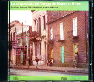 Carlos Garca, Raul Garello/La Orquesta del Tango de Buenos Aires　タンゴ　4枚同梱可能　g4n