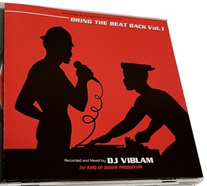 即決 廃盤 DJ VIBLAM / BRING THE BEAT BACK VOL,1 MIX CD★MURO KIYO KOCO DEV LARGE KENTA SHU-G MINOYAMA KOMORI NUJABES （ク）