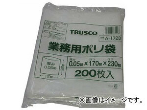 トラスコ中山/TRUSCO 小型ポリ袋 縦230×横170×t0.05 200枚入 透明 A1723(0024104) JAN：4989999361513