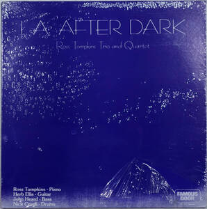 ◆ROSS TOMPKINS TRIO AND QUARTET/L.A. AFTER DARK (US LP/Sealed) -Herb Ellis