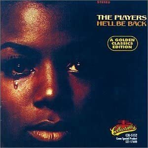 廃盤 R＆B SOUL the players He'll Be Back: Golden Classics Edition ザ・プレイヤーズ 