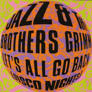 試聴 Jazz & The Brothers Grimm - (Let's All Go Back) Disco Nights [12inch] Ensign UK 1988 Disco/Hip-House