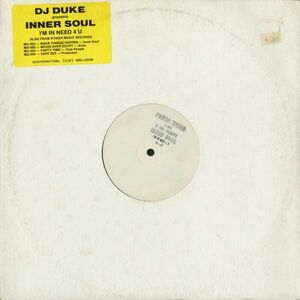 試聴 DJ Duke Presents Inner Soul Featuring E. Scot - I'm In Need 4 U [12inch] Power Music Records US 1993 House