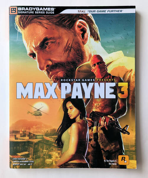 マックス・ペイン3 シグネチャーシリーズガイドブック MAX PAYNE 3 BRADYGAMES GUIDE BOOK 北米版 ★ XBOX / PLAYSTATION / PC