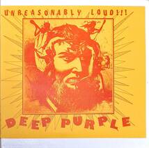 Deep Purple ディープ・パープル - Unreasonably Loud!!! アナログ・レコード_画像1