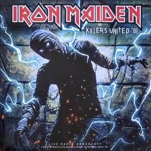 Iron Maiden アイアン・メイデン - Killers United '81: Live Radio Broadcast 限定アナログ・レコード