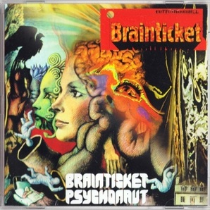 Brainticket ブレインチケット - Brainticket + Psychonaut (2 in 1) 再発CD