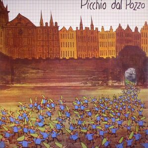 Picchio Dal Pozzo ピッキオ・ダル・ポッツォ - Picchio Dal Pozzo ボーナス・トラック1曲追加収録限定再発アナログ・レコード
