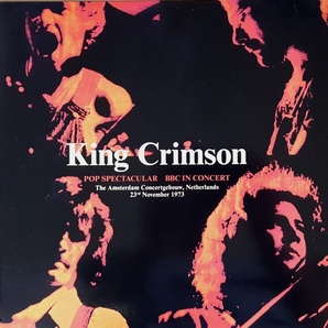 King Crimson キング・クリムゾン - Pop Spectacular BBC In Concert 限定アナログ・レコード