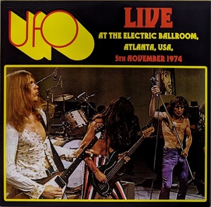 UFO Featuring Michael Schenker - Live At The Electric Ballroom, Atlanta, USA, 5th November 1974 限定アナログ・レコード