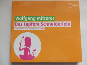 CD/ミッテラー:歌劇- 勇ましいチビの仕立て屋- ウィーン.タッシェンオパー/Mitterer- Tapfere Schneiderlein- Wiener Taschenoper/Operetta