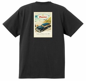 アドバタイジング ポンティアック 499 黒 Ｔシャツ 1952 チーフテン スターチーフ ローレンシャン カタリナ ホットロッド