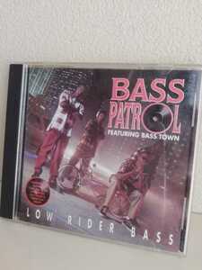  base Patrol BASE PATROL CD Lowrider LAP hip-hop western-style music music records out of production black music America BACE TOWN