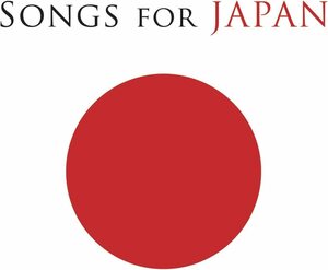 SONGS FOR JAPAN　Various Artists　輸入盤CD