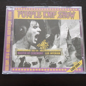 ザ・クランプス Radio Cramps The Purple Knif Show THE CRAMPS LUX INTERIOR POISON IVY パープル・ナイフ・ショー